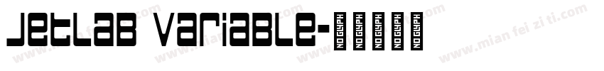 Jetlab Variable字体转换